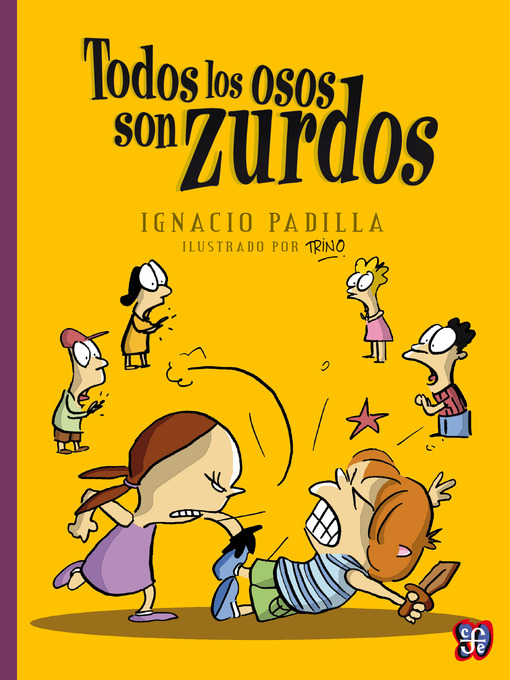 Title details for Todos los osos son zurdos by Ignacio Padilla - Available